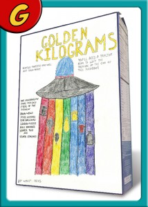 G- GOLDEN KILOGRAMS by Rainey Hayes